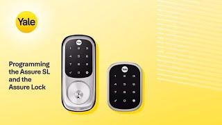 Programming the Yale Assure Lock and Assure Lock SL