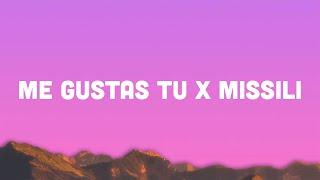 Manu Chao x Missili - Me Gustas Tu (Lyrics)