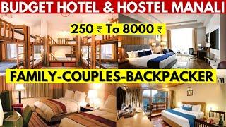 Budget Hotels In Manali For Family , Couples , Backpackers | Best Hostel In Manali | Manali