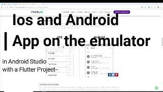 See your flutter app with android studio on the emulator in iOS mode or android mode