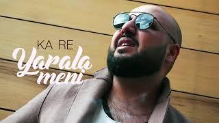 Ka Re   Yarala Meni Remix Version