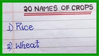 Names of Crops in English | List of Crops | 10 Name | 20 Names of Crops in English