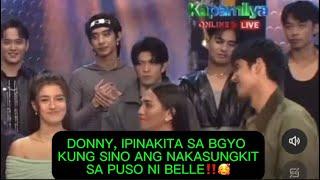 DONNY, IPINAKITA SA BGYO KUNG SINO ANG NAKASUNGKIT SA PUSO NI BELLE‼️