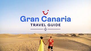 Travel Guide to Gran Canaria | TUI