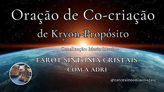 ORAÇÃO DE CO-CRIAÇÃO DE KRYON COM A ADRI 🪷 ALINHAMENTO ENERGÉTICO🟠🟡🟢🟣