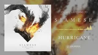 Siamese - Hurricane (Official Audio)