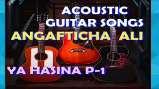 ANGAFTICHA ALI #YA HASINA PART 1* BEST OROMO GUITAR SONGS