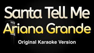 Santa Tell Me - Ariana Grande (Karaoke Songs With Lyrics - Original Key)