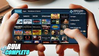 O Pai dos EMULADORES PPSSPP: Jogos de PSP Em Qualquer Celular ANDROID Guia Completo (2024)