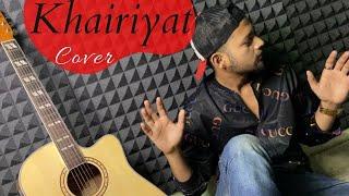 KHAIRIYAT SONG COVER by  [ SHAHAN KHAN ]