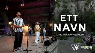 ETT NAVN (LIVE fra Ravnedalen) – Filadelfia Lovsang