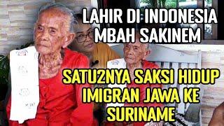 MENAIKI KAPAL DJEMBER MBAH SAKINEM MENCERITAKAN KRONOLOGI PARA IMIGRAN JAWA KE SURINAME