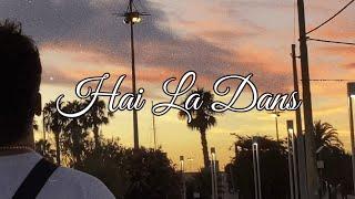 Vades - Hai La Dans (Official Lyric Video)