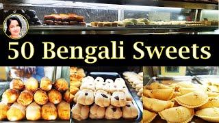 Bengali Sweets | More than 50 variety sweets | Kolkata Sweets | Bengali Sweets with their name