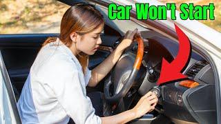 5 Reasons Your Car Won't Start - How to Fix Them ||