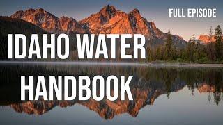 IDAHO WATER HANDBOOK l Outdoor Idaho