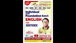 01 - Sunday special English Class (Tense & Sentence) By Santosh Sir || The Speed Coaching