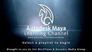 Welcome to the Autodesk Maya Learning Channel