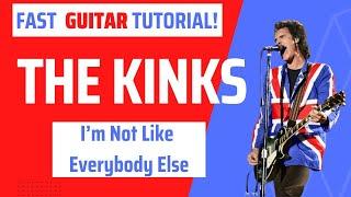 Easy song for guitar!  Learn The Kinks on guitar - 'I'm Not Like Everybody Else'