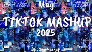 Tiktok Mashup May 2025 (Not Clean)