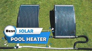 Top 5 Best Solar Pool Heaters for Intex Pool/Inground Pool & Above Ground Pool [Review 2024]