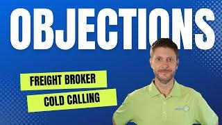 Overcoming Sales Objections in Freight Brokerage | Final Mile 65