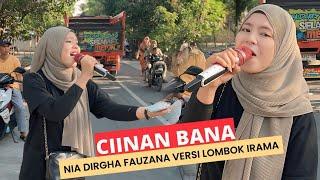 Nia Dirgha Fauzana nya Lombok Bawakan Lagu CIINAN BANA Merdu Sekali Bareng Dangdut Jalanan Irama