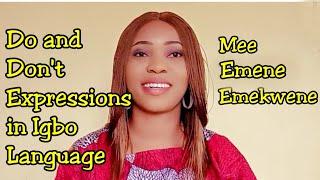 How to say Do and Don't in Igbo Language | Igbo Expressions