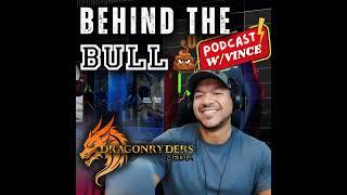 Behind The BULL Podcast Episode 37 Special Guest_ Steven Stroum