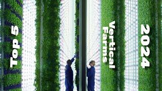 Top 5 Vertical Farms in 2024