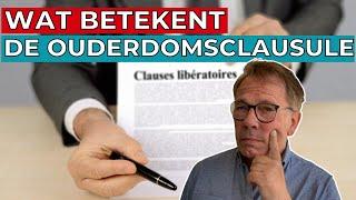 Hoe werkt de ouderdomsclause?