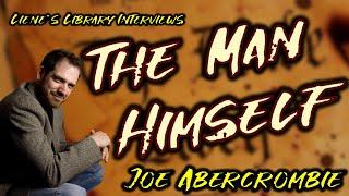 JOE ABERCROMBIE | A Chat With The Man Himself