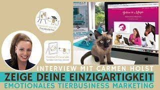 Emotionales Marketing für dein Tierbusiness? Ein authentischer Hingucker (Interview Carmen Holst)