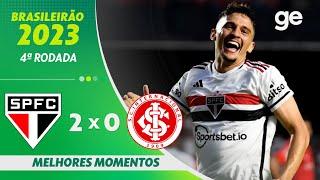 SÃO PAULO 2 X 0 INTERNACIONAL | MELHORES MOMENTOS | 4ª RODADA BRASILEIRÃO 2023 | ge.globo