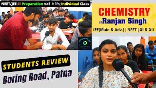 Chemistry by Ranjan Singh Classroom Tour in Boring Road Patna || Students Review in Patna