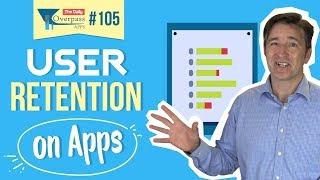 User Retention on Apps