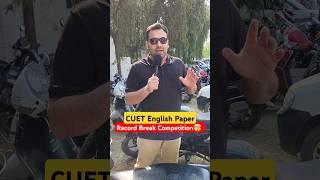 CUET English Record-Break Competition  #shorts