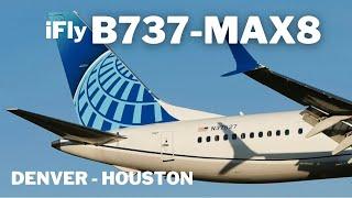 iFly MAX  Night Flight | B737 MAX8 | KDEN - KIAH | MSFS