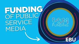 Public service media funding is under threat: New report