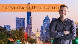 Identify the Right Property to Buy in Austin, Texas.