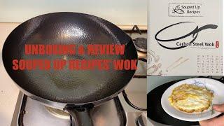 UNBOXING & REVIEW SOUPED UP RECIPES’ WOK |  Seasoning carbon steel wok