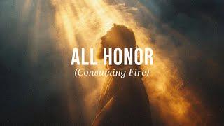 All Honor (Consuming Fire) - Jesus image | Instrumental Worship | Soaking Music | Piano + Pad