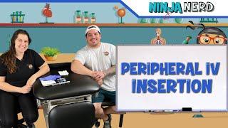 Peripheral IV Insertion | Nursing