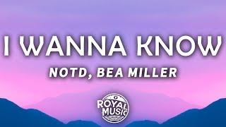 NOTD - I Wanna Know (Lyrics) (feat. Bea Miller)