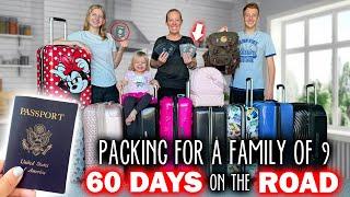 Packing for a Family of 9 for a 60 Day Road Trip