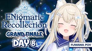 【ENIGMATIC RECOLLECTION】fluffy finale  #ENreco #hololiveEnglish【FUWAWA POV】