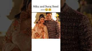 Miku and Suraj Bond ️#suyashfamily #suyash