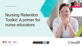 Nurse Retention Toolkit - A Primer for Nurse Educators