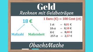 Geld: Rechnen mit Geldbeträgen | ganz einfach erklärt | plus minus mal geteilt | ObachtMathe