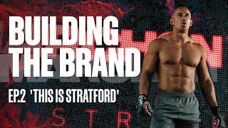 'THIS IS STRATFORD' - Building The Marchon Brand | E2:S1